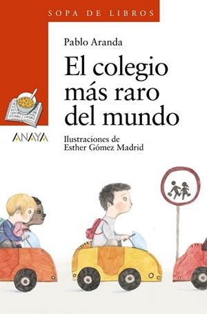 COLEGIO MÁS RARO DEL MUNDO, EL | 9788467861327 | ARANDA, PABLO | Llibreria Drac - Llibreria d'Olot | Comprar llibres en català i castellà online