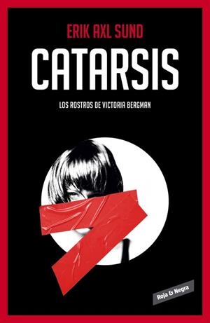 CATARSIS (LOS ROSTROS DE VICTORIA BERGMAN 3) | 9788416195282 | AXL SUND, ERIK | Llibreria Drac - Librería de Olot | Comprar libros en catalán y castellano online