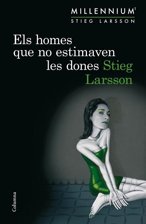 HOMES QUE NO ESTIMAVEN LES DONES (SÈRIE MILLENNIUM 1) | 9788466419963 | LARSSON, STIEG | Llibreria Drac - Llibreria d'Olot | Comprar llibres en català i castellà online