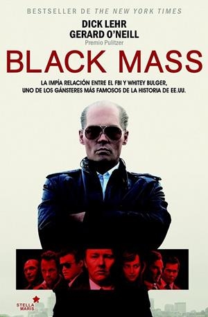 BLACK MASS | 9788416128976 | LEHR, DICK/ O'NEILL, GERARD | Llibreria Drac - Llibreria d'Olot | Comprar llibres en català i castellà online