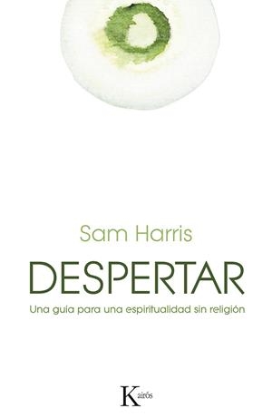 DESPERTAR | 9788499884578 | HARRIS, SAM | Llibreria Drac - Llibreria d'Olot | Comprar llibres en català i castellà online