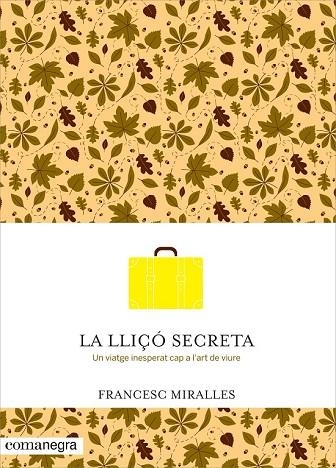 LLIÇÓ SECRETA, LA | 9788416033720 | MIRALLES, FRANCESC | Llibreria Drac - Llibreria d'Olot | Comprar llibres en català i castellà online