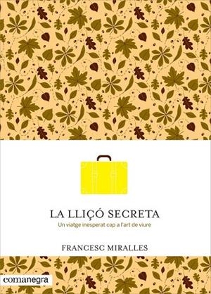 LLIÇÓ SECRETA, LA | 9788416033720 | MIRALLES, FRANCESC | Llibreria Drac - Llibreria d'Olot | Comprar llibres en català i castellà online