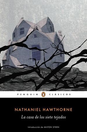 CASA DE LOS SIETE TEJADOS, LA | 9788491051091 | HAWTHORNE, NATHANIEL | Llibreria Drac - Librería de Olot | Comprar libros en catalán y castellano online