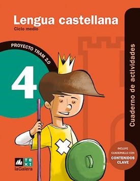 TRAM 2.0 QUADERN D'ACTIVITATS LENGUA CASTELLANA 4 | 9788441221154 | ARMENGOL, MERITXELL ; FUSTER, ESTHER | Llibreria Drac - Llibreria d'Olot | Comprar llibres en català i castellà online