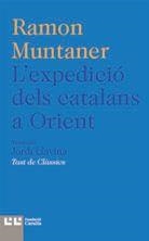 EXPEDICIÓ DELS CATALANS A ORIENT, L' | 9788472267954 | MUNTANER, RAMON | Llibreria Drac - Llibreria d'Olot | Comprar llibres en català i castellà online