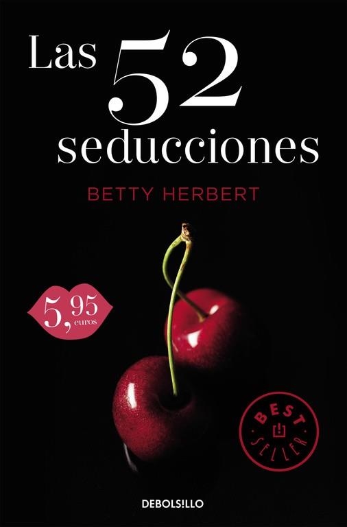 52 SEDUCCIONES, LAS | 9788466329736 | HERBERT, BETTY | Llibreria Drac - Llibreria d'Olot | Comprar llibres en català i castellà online