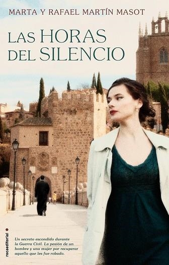 HORAS DEL SILENCIO, LAS | 9788499189284 | MARTÍN, RAFAEL; MARTÍN, MARTA | Llibreria Drac - Llibreria d'Olot | Comprar llibres en català i castellà online