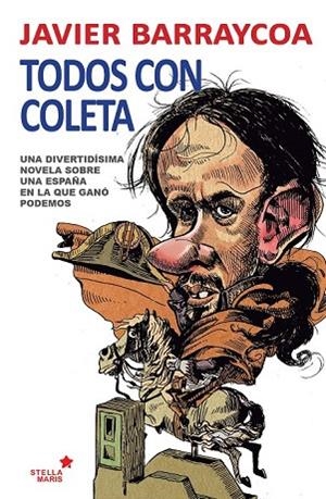 TODOS CON COLETA | 9788416128990 | BARRAYCOA, JAVIER | Llibreria Drac - Llibreria d'Olot | Comprar llibres en català i castellà online