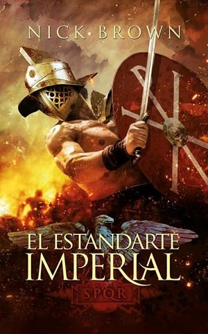 ESTANDARTE IMPERIAL, EL | 9788416331116 | BROWN, NICK | Llibreria Drac - Llibreria d'Olot | Comprar llibres en català i castellà online