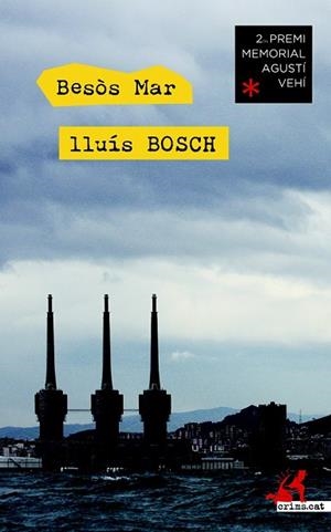 BESÒS MAR (CRIMS 18) | 9788416328185 | BOSCH, LLUÍS | Llibreria Drac - Llibreria d'Olot | Comprar llibres en català i castellà online