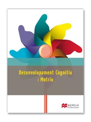 DESENVOLUPAMENT COGNITIU I MOTRIU | 9788415656814 | OVEJERO HERNÁNDEZ, MARIA | Llibreria Drac - Llibreria d'Olot | Comprar llibres en català i castellà online