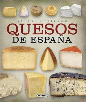 ATLAS ILUSTRADO DE QUESOS DE ESPAÑA | 9788467744392 | BALASCH, ENRIC; RUIZ, YOLANDA | Llibreria Drac - Llibreria d'Olot | Comprar llibres en català i castellà online