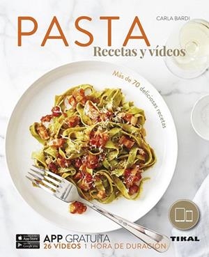 PASTA RECETAS Y VÍDEOS | 9788499283944 | BARDI, CARLA | Llibreria Drac - Llibreria d'Olot | Comprar llibres en català i castellà online