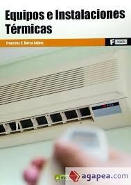 EQUIPOS E INSTALACIONES TÉRMICAS | 9788426722140 | BARCA, FRANCESC | Llibreria Drac - Llibreria d'Olot | Comprar llibres en català i castellà online