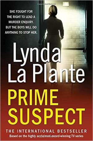 PRIME SUSPECT | 9781471100215 | LA PLANTE, LYNDA | Llibreria Drac - Librería de Olot | Comprar libros en catalán y castellano online