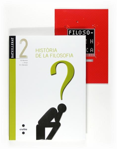 HISTORIA DE LA FILOSOFIA 2 BATXILLERAT | 9788466122764 | MACEIRAS FAFIÁN, MANUEL/ARROYO POMEDA, JULIÁN/MANDADO GUTIÉRREZ, RAMÓN EMILIO/MARINA, JOSÉ ANTONIO | Llibreria Drac - Llibreria d'Olot | Comprar llibres en català i castellà online