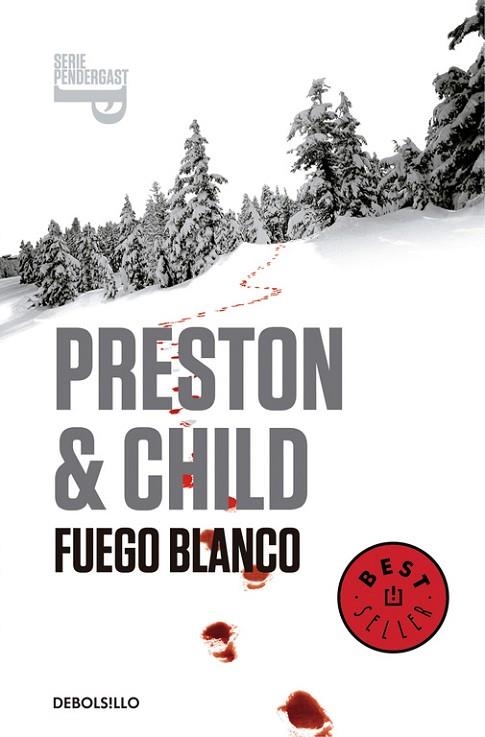 FUEGO BLANCO (INSPECTOR PENDERGAST 13) | 9788490627327 | PRESTON, DOUGLAS | Llibreria Drac - Llibreria d'Olot | Comprar llibres en català i castellà online