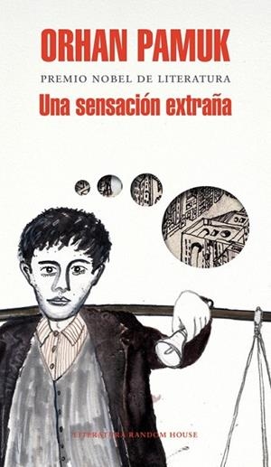 SENSACIÓN EXTRAÑA, UNA | 9788439727361 | PAMUK, ORHAN | Llibreria Drac - Llibreria d'Olot | Comprar llibres en català i castellà online