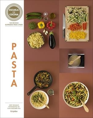 PASTA (ESCUELA DE COCINA) | 9788416220717 | ZAVAN, LAURA | Llibreria Drac - Llibreria d'Olot | Comprar llibres en català i castellà online