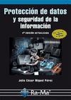 PROTECCION DE DATOS Y SEGURIDAD INFORMACION (4ª ED.ACT.) | 9788499645605 | MIGUEL PEREZ, JULIO CESAR | Llibreria Drac - Llibreria d'Olot | Comprar llibres en català i castellà online