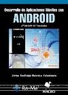 DESARROLLO DE APLICACIONES MÓVILES CON ANDROID (2A. ED. ACTUALIZADA) | 9788499645599 | NOLASCO, JORGE SANTIAGO | Llibreria Drac - Llibreria d'Olot | Comprar llibres en català i castellà online