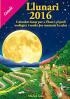 LLUNARI 2016 | 9788494135545 | GROS, MICHEL | Llibreria Drac - Llibreria d'Olot | Comprar llibres en català i castellà online