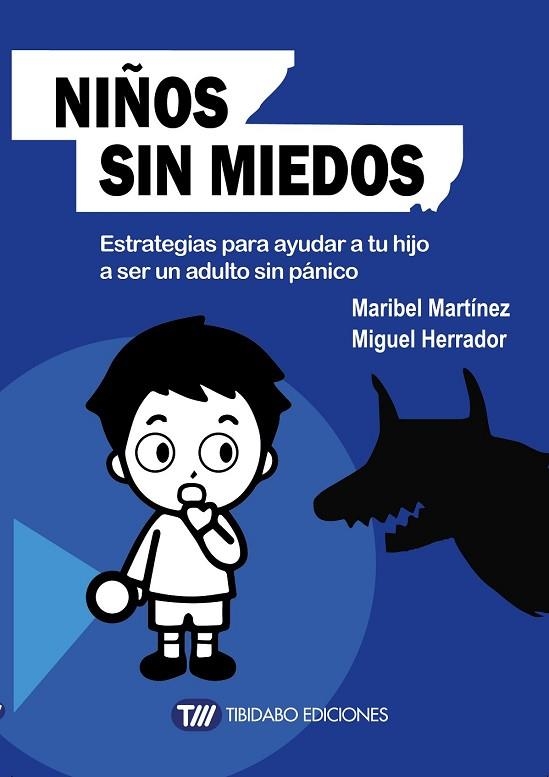 NIÑOS SIN MIEDOS | 9788491170495 | MARTÍNEZ, MARIBEL ; HERRADOR, MIGUEL | Llibreria Drac - Llibreria d'Olot | Comprar llibres en català i castellà online