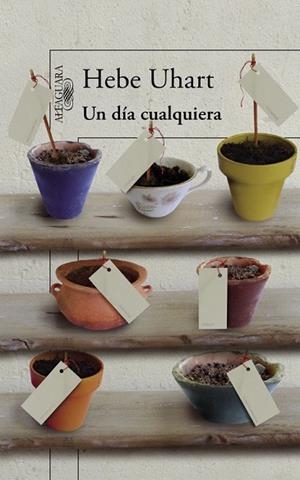 DÍA CUALQUIERA, UN | 9788420419527 | UHART, HEBE | Llibreria Drac - Llibreria d'Olot | Comprar llibres en català i castellà online