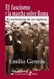 FASCISMO Y LA MARCHA SOBRE ROMA, EL | 9788435027373 | GENTILE, EMILIO | Llibreria Drac - Llibreria d'Olot | Comprar llibres en català i castellà online