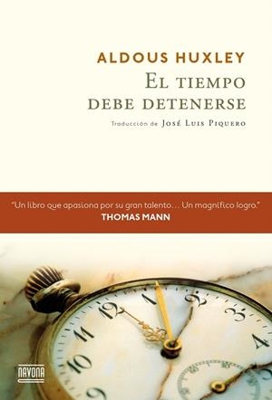 TIEMPO DEBE DETENERSE, EL | 9788416259236 | HUXLEY, ALDOUS | Llibreria Drac - Librería de Olot | Comprar libros en catalán y castellano online