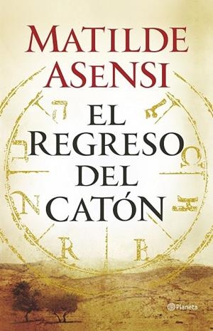 REGRESO DEL CATÓN, EL | 9788408145820 | ASENSI, MATILDE | Llibreria Drac - Librería de Olot | Comprar libros en catalán y castellano online