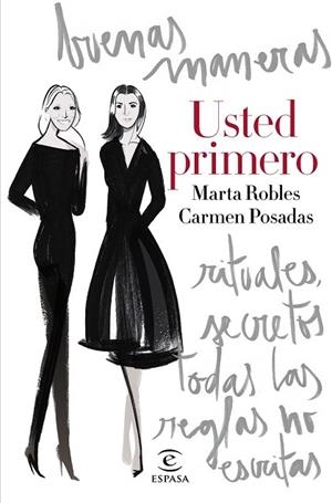 USTED PRIMERO | 9788467044874 | POSADAS, CARMEN ; ROBLES, MARTA | Llibreria Drac - Librería de Olot | Comprar libros en catalán y castellano online