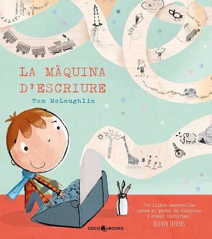 MÀQUINA D'ESCRIURE, LA | 9788494316678 | MCLAUGHLIN, TOM | Llibreria Drac - Llibreria d'Olot | Comprar llibres en català i castellà online