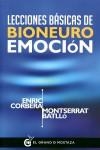 LECCIONES BASICAS DE BIONEUROEMOCION | 9788494414626 | CORBERA, ENRIC ; BATLLÓ, MONTSERRAT | Llibreria Drac - Llibreria d'Olot | Comprar llibres en català i castellà online