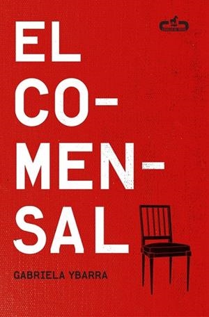 COMENSAL, EL | 9788415451556 | YBARRA, GABRIELA | Llibreria Drac - Llibreria d'Olot | Comprar llibres en català i castellà online