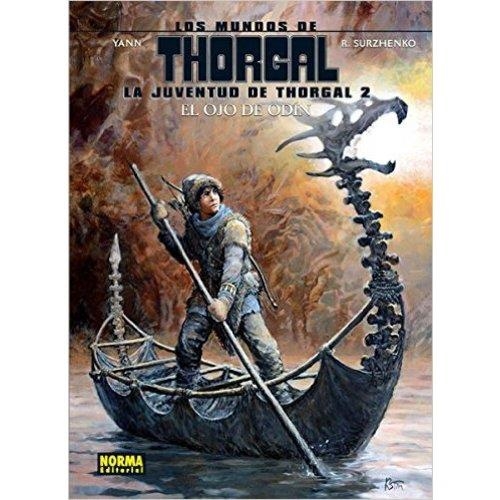 OJO DE ODIN, EL  (LA JUVENTUD DE THORGAL, 2) | 9788467920215 | YANN; SURZHENKO | Llibreria Drac - Llibreria d'Olot | Comprar llibres en català i castellà online