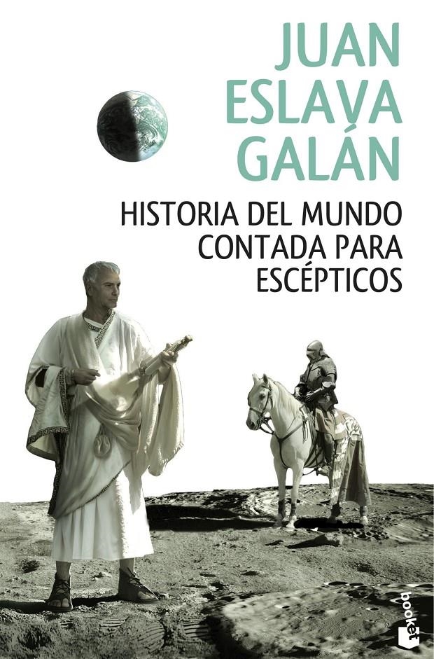 HISTORIA DEL MUNDO CONTADA PARA ESCÉPTICOS | 9788408146858 | ESLAVA GALÁN, JUAN | Llibreria Drac - Llibreria d'Olot | Comprar llibres en català i castellà online