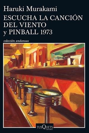 ESCUCHA LA CANCIÓN DEL VIENTO Y PINBALL 1973 | 9788490661734 | MURAKAMI, HARUKI | Llibreria Drac - Llibreria d'Olot | Comprar llibres en català i castellà online