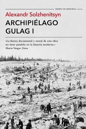 ARCHIPIÉLAGO GULAG I | 9788490661697 | SOLZHENITSYN, ALEXANDR | Llibreria Drac - Llibreria d'Olot | Comprar llibres en català i castellà online