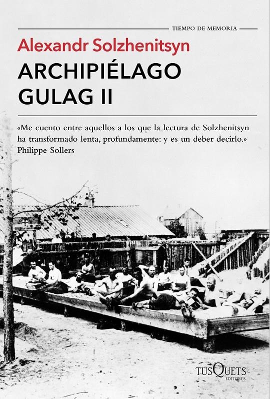 ARCHIPIÉLAGO GULAG II | 9788490661703 | SOLZHENITSYN, ALEXANDR | Llibreria Drac - Llibreria d'Olot | Comprar llibres en català i castellà online