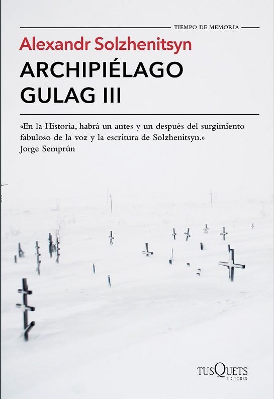 ARCHIPIÉLAGO GULAG III | 9788490661826 | SOLZHENITSYN, ALEXANDR | Llibreria Drac - Llibreria d'Olot | Comprar llibres en català i castellà online