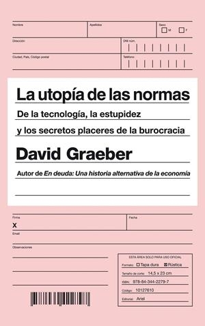 UTOPÍA DE LAS NORMAS, LA | 9788434422797 | GRAEBER, DAVID | Llibreria Drac - Llibreria d'Olot | Comprar llibres en català i castellà online