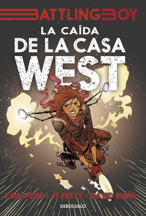 CAÍDA DE LA CASA WEST, LA (BATTLING BOY) | 9788466330411 | POPE, PAUL ; RUBÍN, DAVID ; PETTY, JT | Llibreria Drac - Llibreria d'Olot | Comprar llibres en català i castellà online