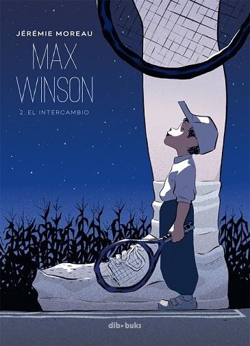 MAX WINSON 2. EL INTERCAMBIO | 9788415850878 | MOREAU, JÉRÉMIE | Llibreria Drac - Llibreria d'Olot | Comprar llibres en català i castellà online