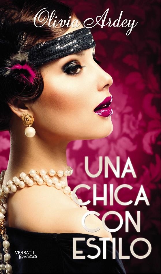 CHICA CON ESTILO, UNA | 9788494358289 | ARDEY, OLIVIA | Llibreria Drac - Llibreria d'Olot | Comprar llibres en català i castellà online