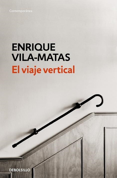 VIAJE VERTICAL, EL | 9788490627259 | VILA-MATAS, ENRIQUE | Llibreria Drac - Llibreria d'Olot | Comprar llibres en català i castellà online