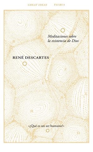 MEDITACIONES SOBRE LA EXISTENCIA DE DIOS (GREAT IDEAS 40) | 9788430616794 | DESCARTES, RENÉ | Llibreria Drac - Llibreria d'Olot | Comprar llibres en català i castellà online