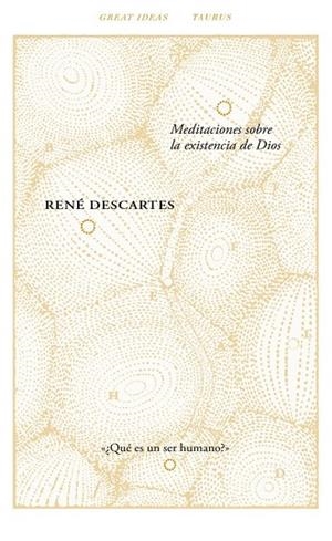 MEDITACIONES SOBRE LA EXISTENCIA DE DIOS (GREAT IDEAS 40) | 9788430616794 | DESCARTES, RENÉ | Llibreria Drac - Llibreria d'Olot | Comprar llibres en català i castellà online