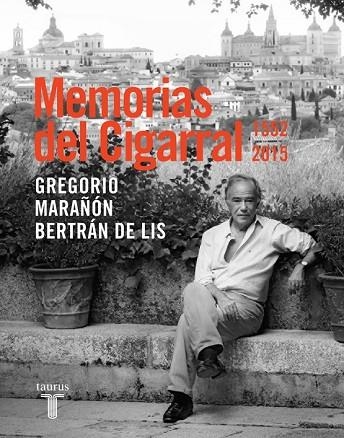 MEMORIAS DEL CIGARRAL | 9788430617555 | MARAÑÓN, GREGORIO | Llibreria Drac - Llibreria d'Olot | Comprar llibres en català i castellà online